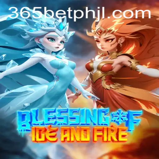 Exploring the Magic of BlessingofIceandFire: A Comprehensive Guide