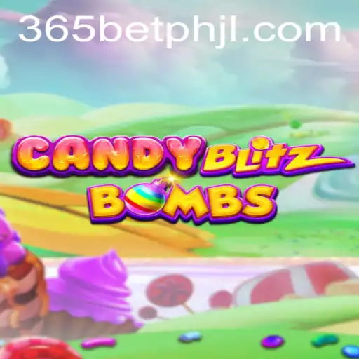 Discovering the Sweet Thrills of CandyBlitzBombs with 365betph