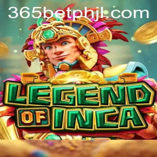 Discover the Exciting World of LegendofInca with 365betph