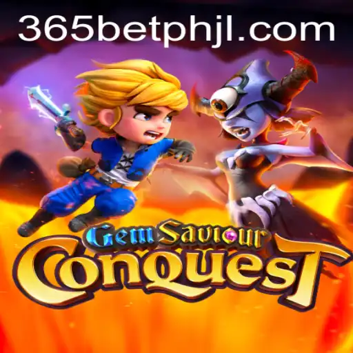 GemSaviourConquest: An Epic Journey in Gaming Realm with a Focus on 365betph