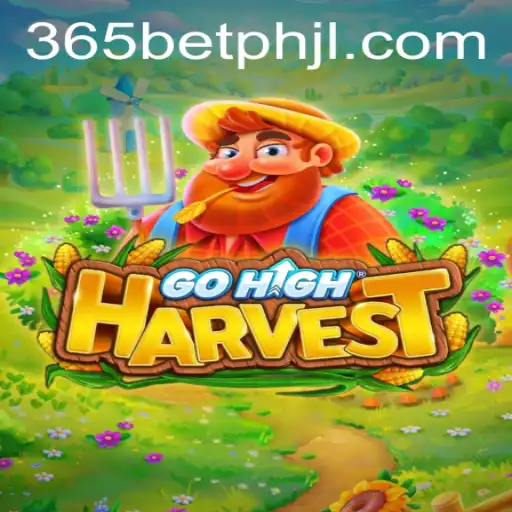 Exploring the Exciting World of GoHighHarvest and its Connection to 365betph