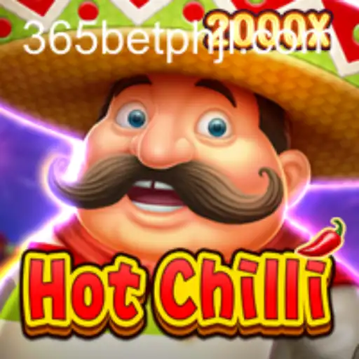 Exploring the Vibrant World of HotChilli on 365betph