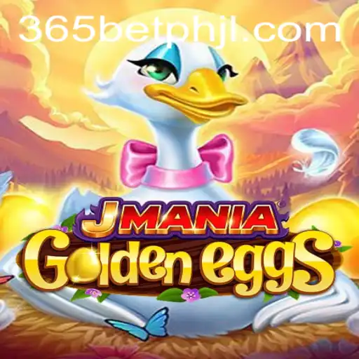 JManiaGoldenEggs: Dive into the Exciting World of Gameplay with 365betph