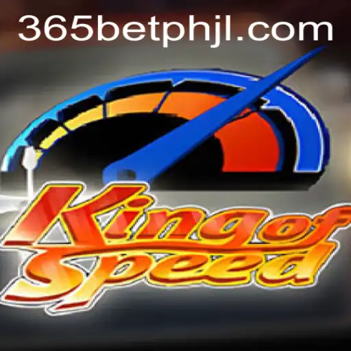 KingofSpeed: Racing into the Future with 365betph