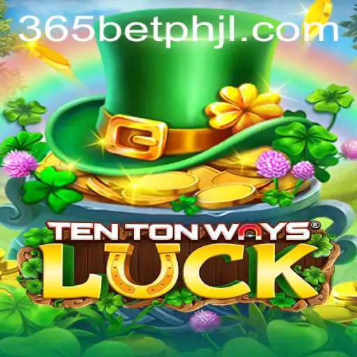 Discover the Exciting World of TenTonWaysLuck and 365betph